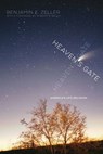 Heaven's Gate - Benjamin E Zeller ; Robert W Balch - 9781479811137