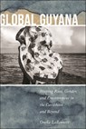 Global Guyana - Oneka LaBennett - 9781479827015