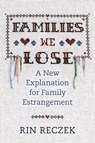 Families We Lose - Rin Reczek - 9781479838783