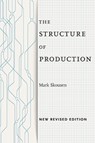 The Structure of Production - Mark Skousen - 9781479848522