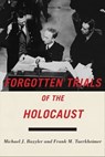 Forgotten Trials of the Holocaust - Michael J Bazyler ; Frank M Tuerkheimer - 9781479849932