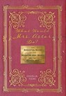 What Would Mrs. Astor Do? - Cecelia Tichi - 9781479868544
