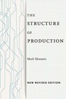 The Structure of Production - Mark Skousen - 9781479869954