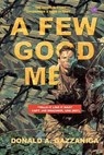 A Few Good Men - GAZZANIGA,  Donald A. - 9781480080706