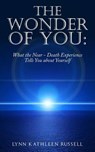 The Wonder of You - RUSSELL,  Lynn Kathleen - 9781480094253