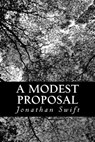 A Modest Proposal - Jonathan Swift - 9781480261181