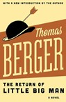 The Return of Little Big Man - Thomas Berger - 9781480400894