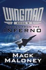 Return from the Inferno - Mack Maloney - 9781480406742