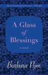 A Glass of Blessings - Barbara Pym - 9781480408043