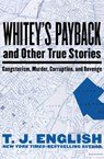 Whitey's Payback - T J English - 9781480411753