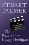 The Puzzle of the Happy Hooligan - Stuart Palmer - 9781480418875