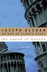 The Sound of Heaven - Joseph Olshan - 9781480421547