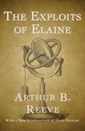 The Exploits of Elaine - Arthur B. Reeve - 9781480444584