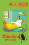 Shoebag Returns - M. E. Kerr ; Mary James - 9781480455849