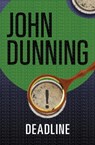 Deadline - John Dunning - 9781480456280