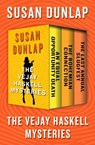 The Vejay Haskell Mysteries - Susan Dunlap - 9781480465312