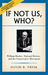 If Not Us, Who? - David B. Frisk - 9781480493001