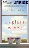 The Glass Wives - NATHAN,  Amy Sue - 9781480514768