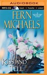 Kiss and Tell - MICHAELS,  Fern - 9781480566316
