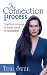 The Connection Process - Teal Swan - 9781480861152