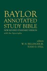 Baylor Annotated Study Bible - W. H. Bellinger ; Todd D. Still - 9781481308250