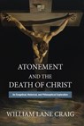 Atonement and the Death of Christ - William Lane Craig - 9781481312042
