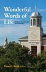 Wonderful Words of Life - Todd D. Still - 9781481318051