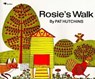 Rosie's Walk - Pat Hutchins - 9781481410700