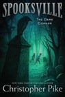 The Dark Corner - Christopher Pike - 9781481410779