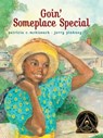 Goin' Someplace Special - Patricia C. McKissack - 9781481416504
