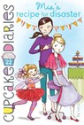 Mia's Recipe for Disaster - Coco Simon - 9781481418645