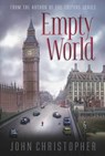 Empty World - CHRISTOPHER,  John - 9781481420013