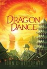 Dragon Dance - CHRISTOPHER,  John - 9781481420167
