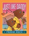 Just Like Daddy - Frank Asch - 9781481422079