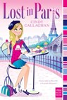 Lost in Paris - Cindy Callaghan - 9781481426022