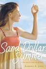 Sand Dollar Summer - Kimberly K. Jones - 9781481426534