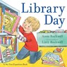 Library Day - Anne Rockwell - 9781481427326