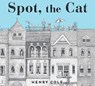 Spot, the Cat - Henry Cole - 9781481442268