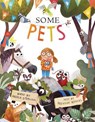 Some Pets - Angela DiTerlizzi ; Brendan Wenzel - 9781481444026