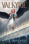 Valkyrie - Kate O'Hearn - 9781481447386