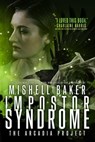 Impostor Syndrome - Mishell Baker - 9781481451956