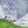 Sometimes Rain - Meg Fleming - 9781481459198