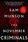 The November Criminals - Sam Munson - 9781481462877