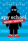 Spy School Secret Service - Stuart Gibbs - 9781481477833