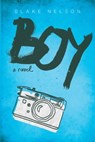 Boy - Blake Nelson - 9781481488150