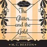 The Glitter and the Gold - CHESNEY,  Marion - 9781481512824