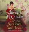 Diary of an Accidental Wallflower - MCQUISTON,  Jennifer - 9781481533393