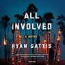 All Involved -  - 9781481534499