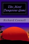The Most Dangerous Game - Richard Connell - 9781481901895