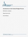Introduction to the Federal Budget Process - Megan Suzanne Lynch - 9781481908009